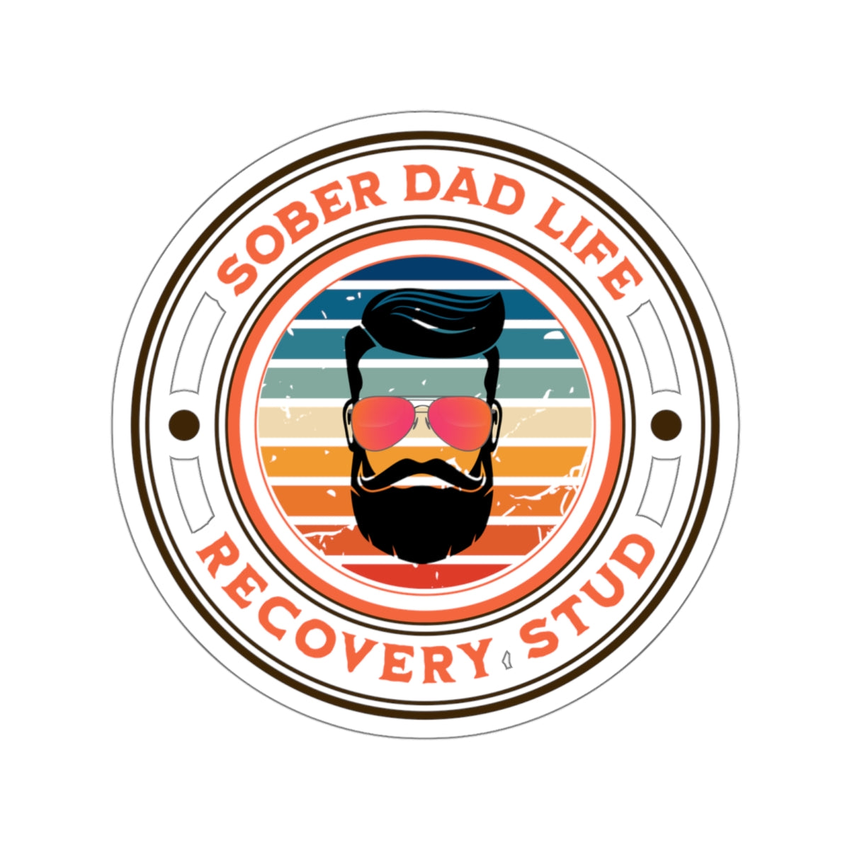 Sober Dad Sticker- Sober Dad Life, Recovery Stud - Kiss-cut Sobriety Sticker