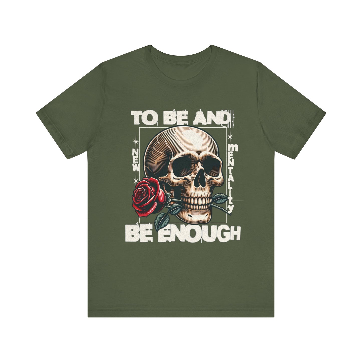 Mental Health Tee - To Be And Be Enough - Unisex Mental Health and Recovery T-Shirt