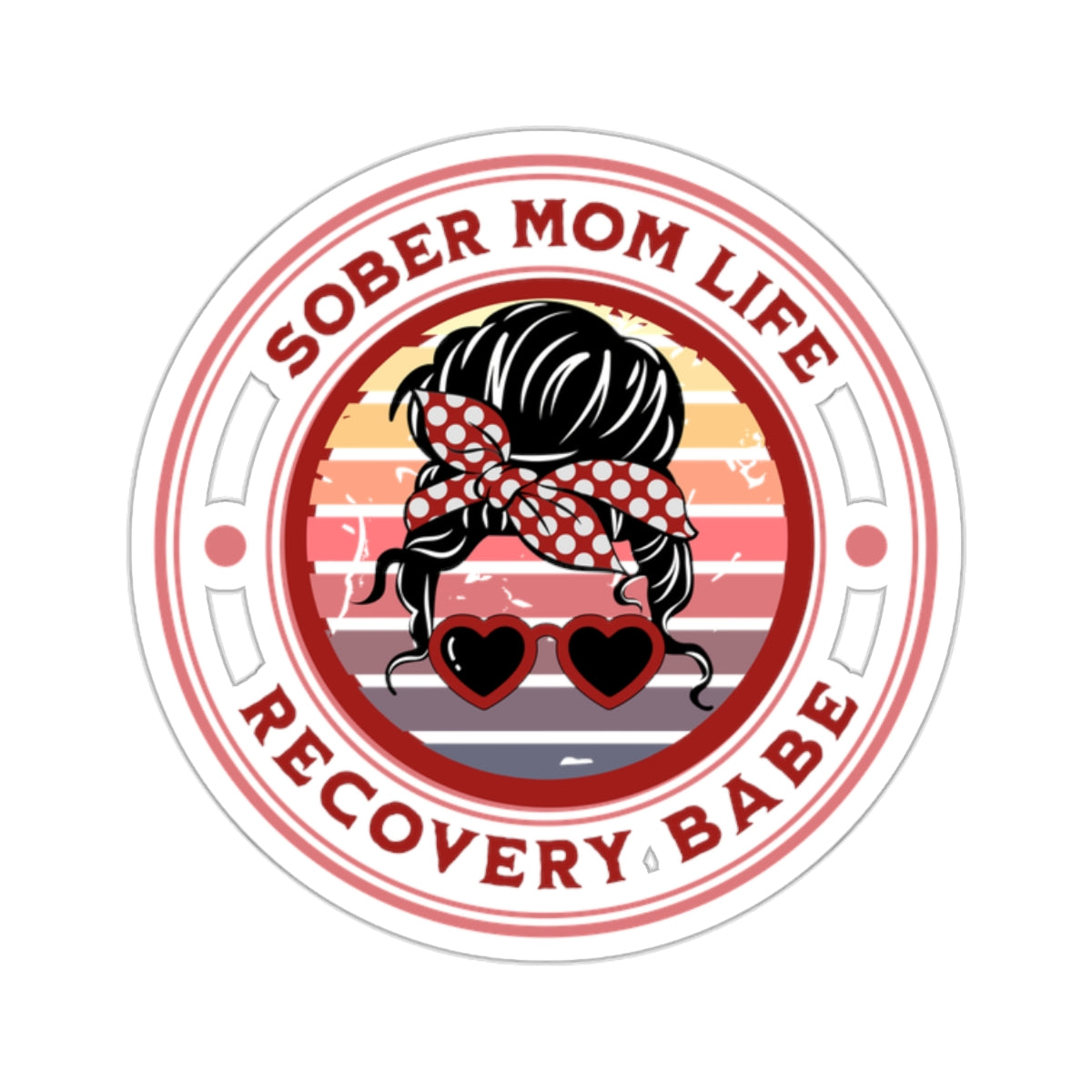 Sober Mom Sticker - Sober Mom Life - Kiss-Cut Sobriety Sticker