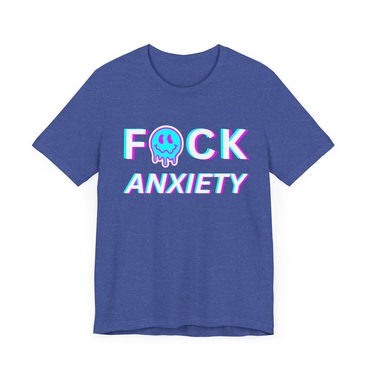 Fuck Anxiety - Mental Health T-shirt - Cool Jersey Tee