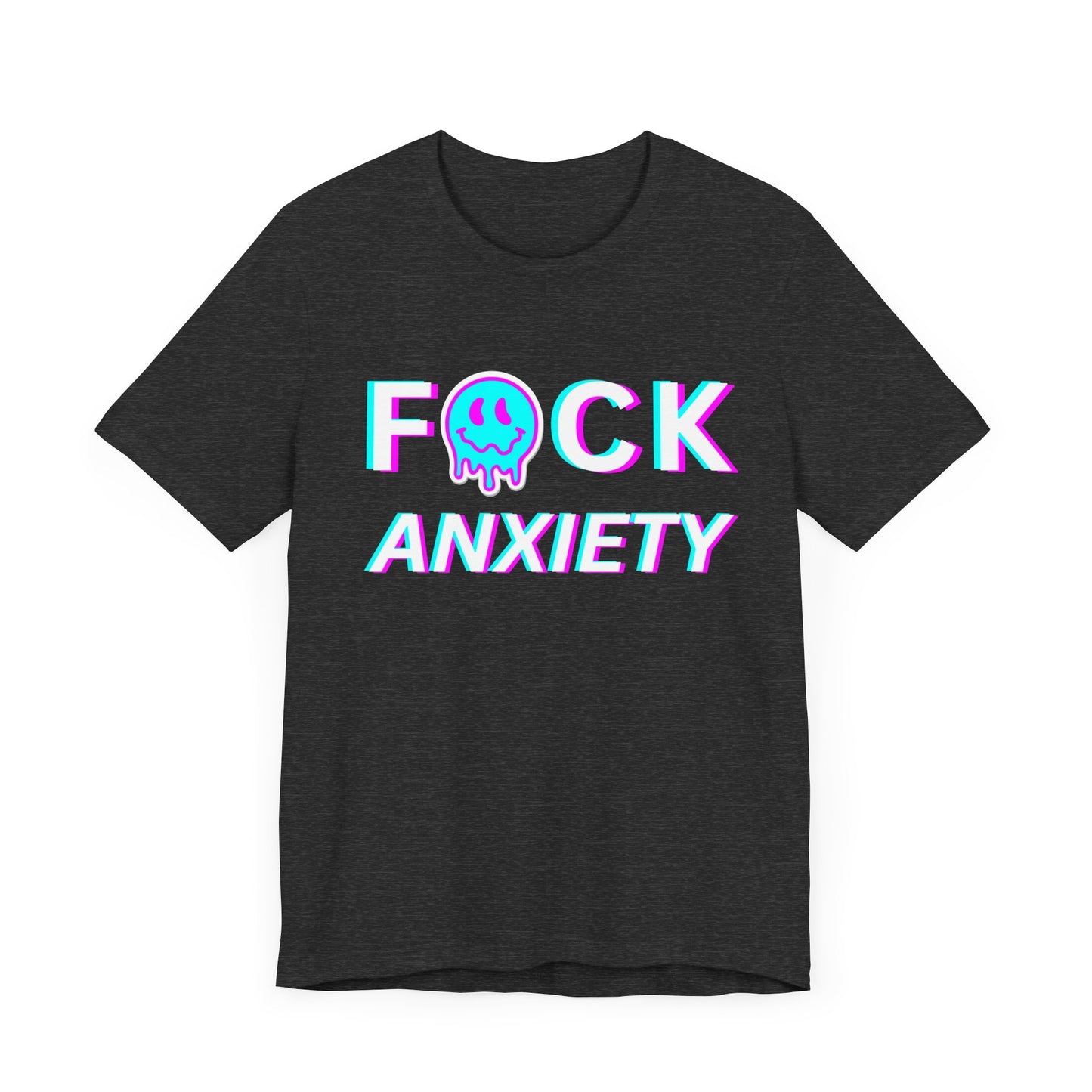 Fuck Anxiety - Mental Health T-shirt - Cool Jersey Tee