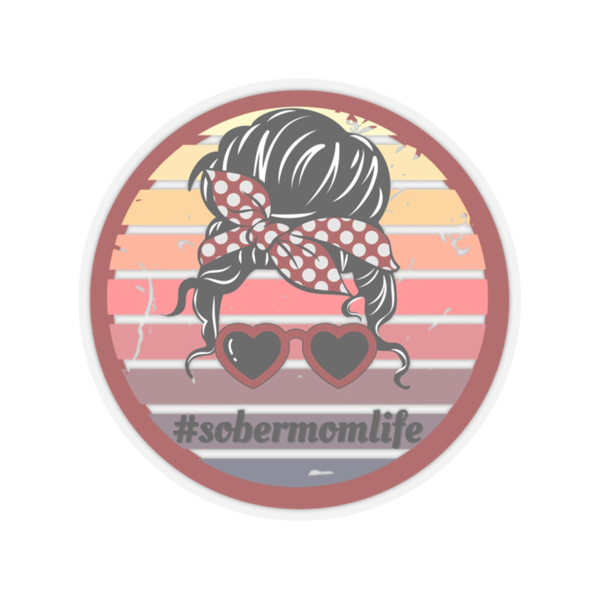 Sober Mom Sticker- Sober Mom Life - Kiss-cut Sobriety Sticker