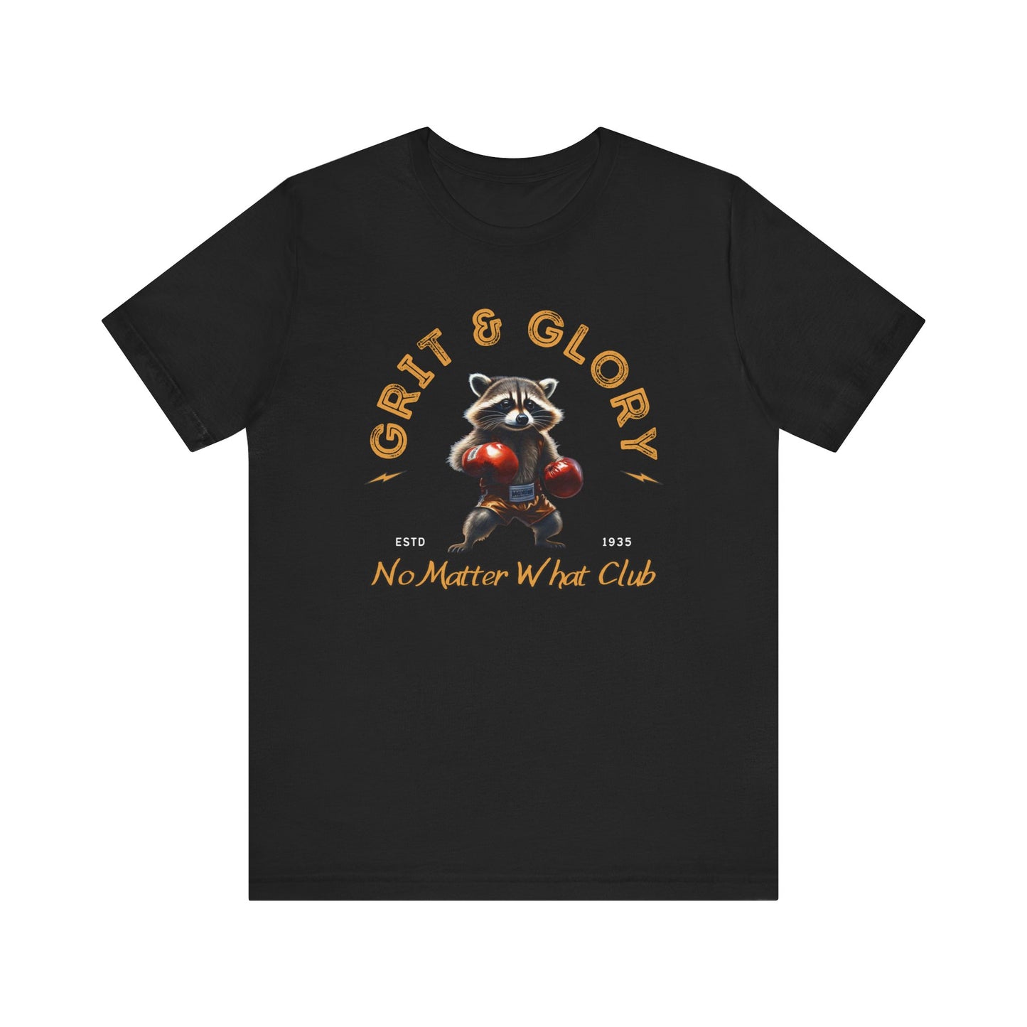 Recovery Tee - Boxing Raccoon - Grit and Glory - No Matter What Club - Unisex Sobriety T-shirt