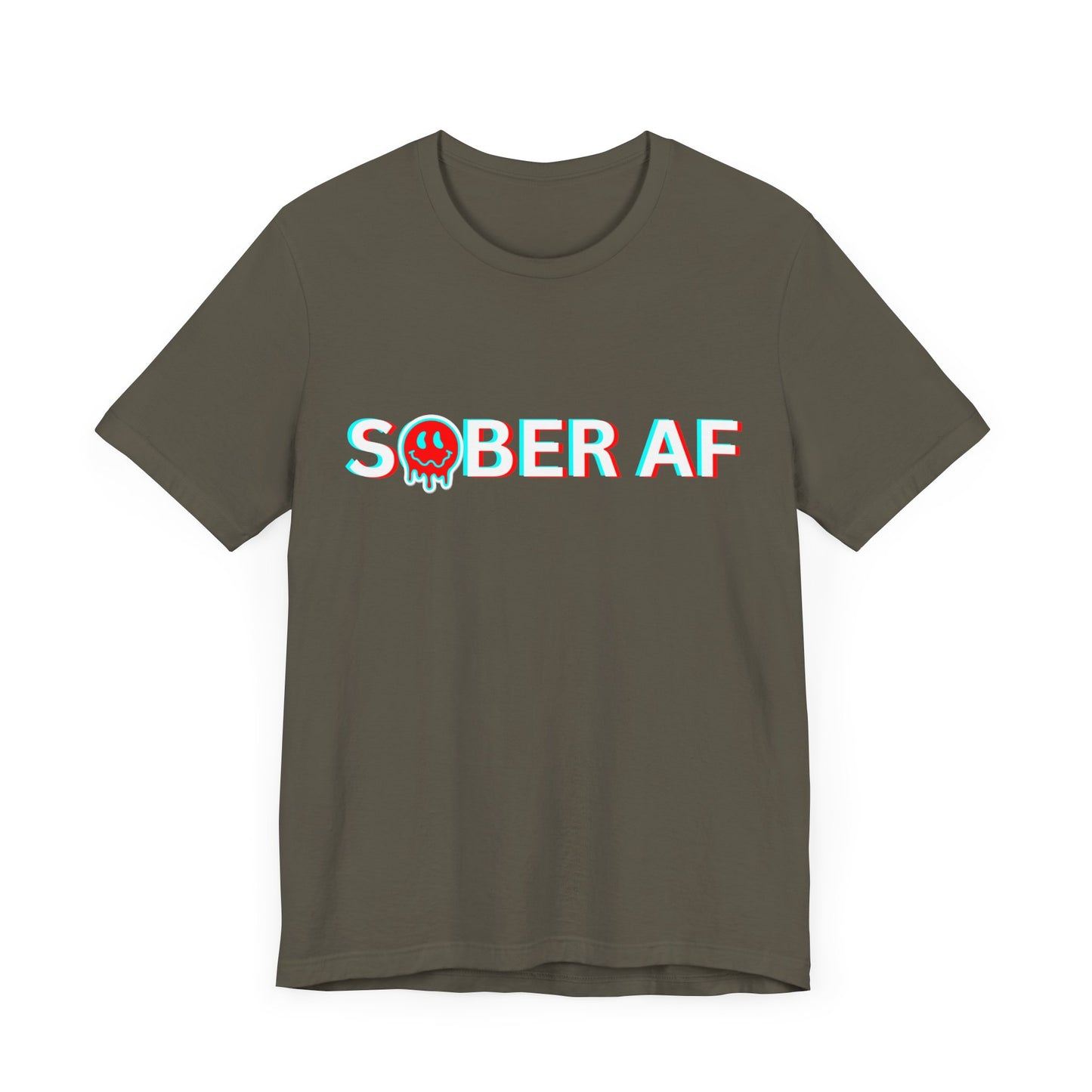 Sobriety Tee - Sober AF - Unisex Recovery T-Shirt