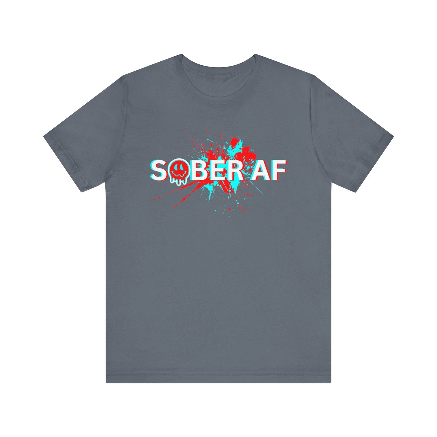 Sobriety Tee - Sober AF - Unisex Recovery T-Shirt