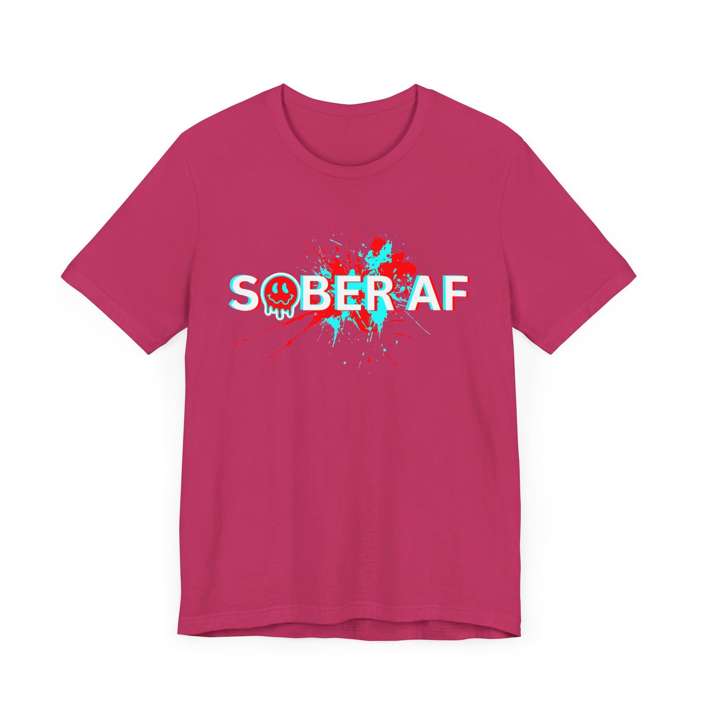 Sobriety Tee - Sober AF - Unisex Recovery T-Shirt