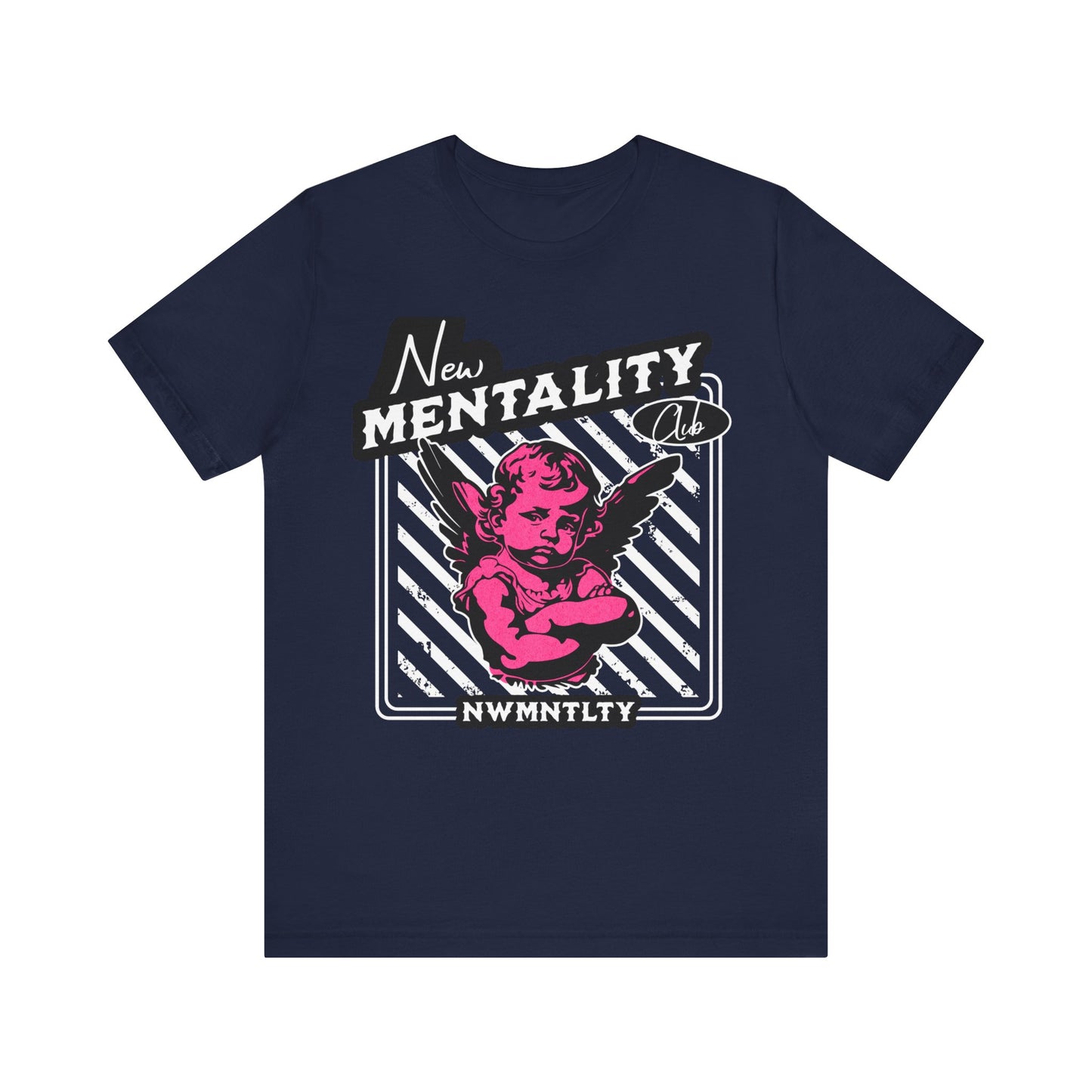 Mental Health Tee - New Mentality Club - Cherub - Unisex Mental Health and Recovery T-Shirt