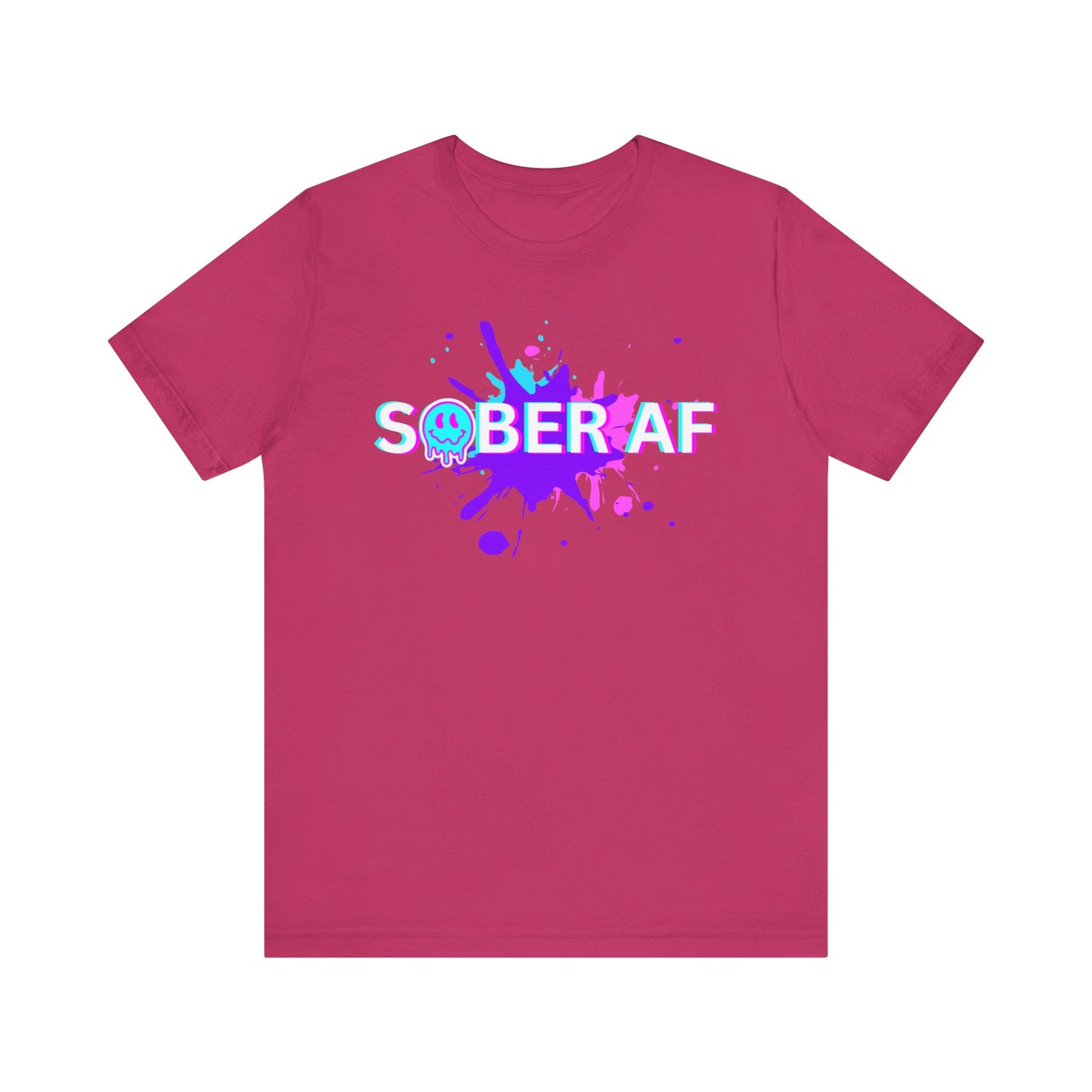 Sobriety Tee - Sober AF - Unisex Recovery T-Shirt