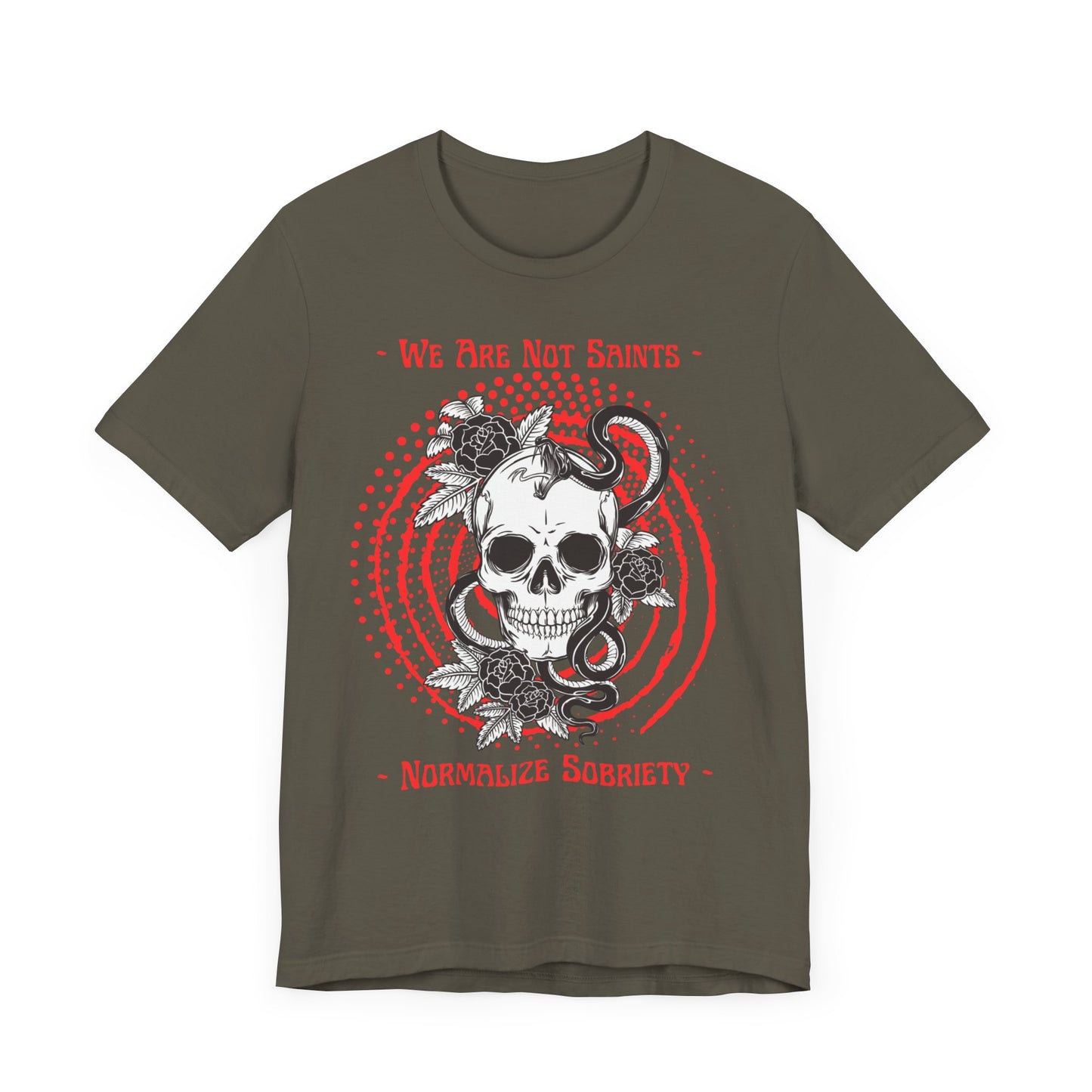 Addiction Recovery Tee - We Are Not Saints - Normalize Sobriety Skull - Short Sleeve Tee