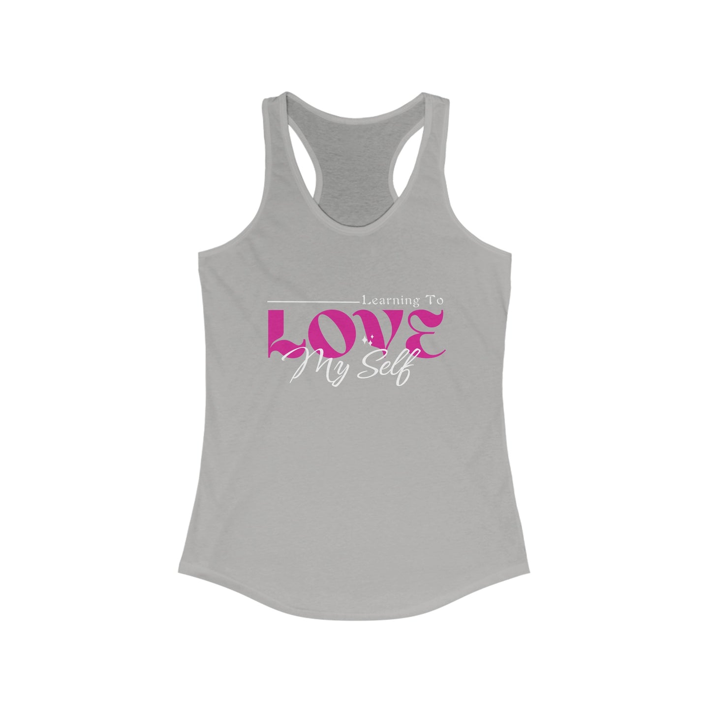 Mental Health Tank - Learning To Love Myself - Self Love Mental Health Womens Racerback Tank