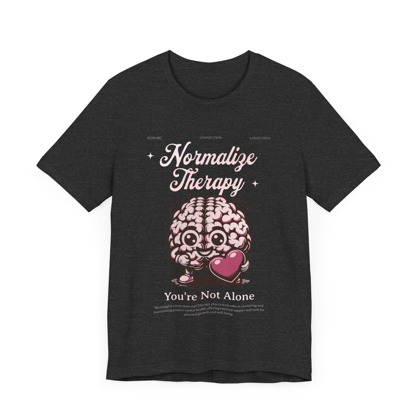 Normalize Therapy  - Mental Health T-shirt - Cool Jersey Tee