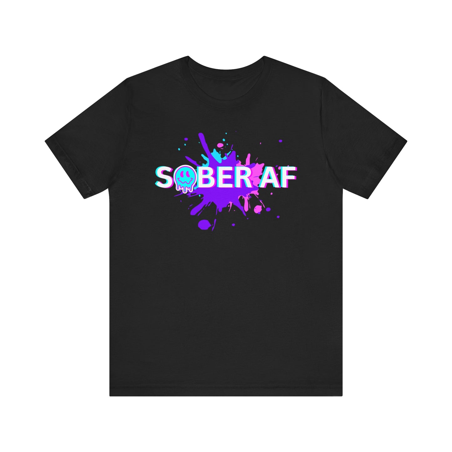 Sobriety Tee - Sober AF - Unisex Recovery T-Shirt