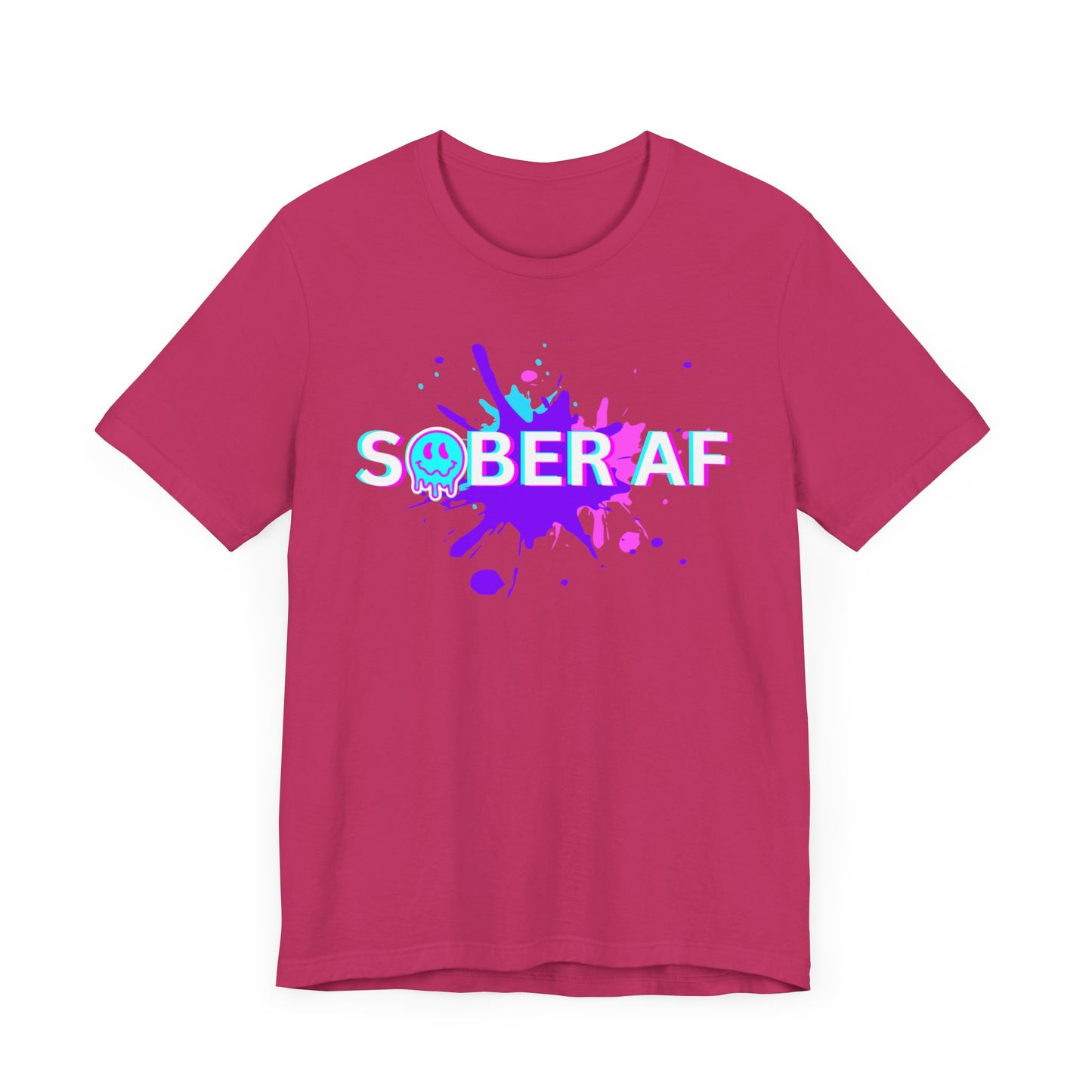 Sobriety Tee - Sober AF - Unisex Recovery T-Shirt