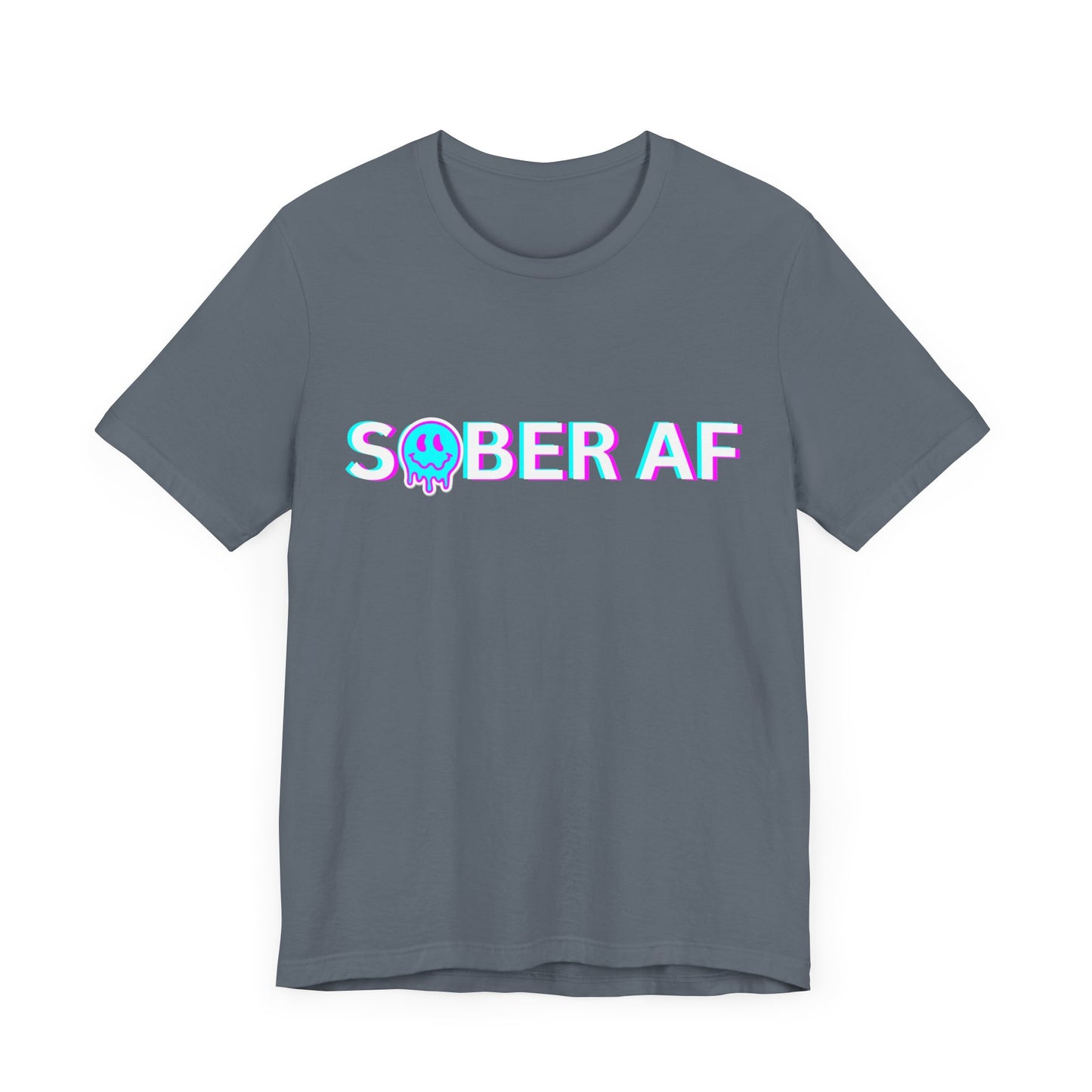 Sobriety Tee - Sober AF - Unisex Recovery T-Shirt