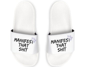 Addiction Recovery Sliders - Manifest That Shit - Removable-Strap Mental Health Sandals